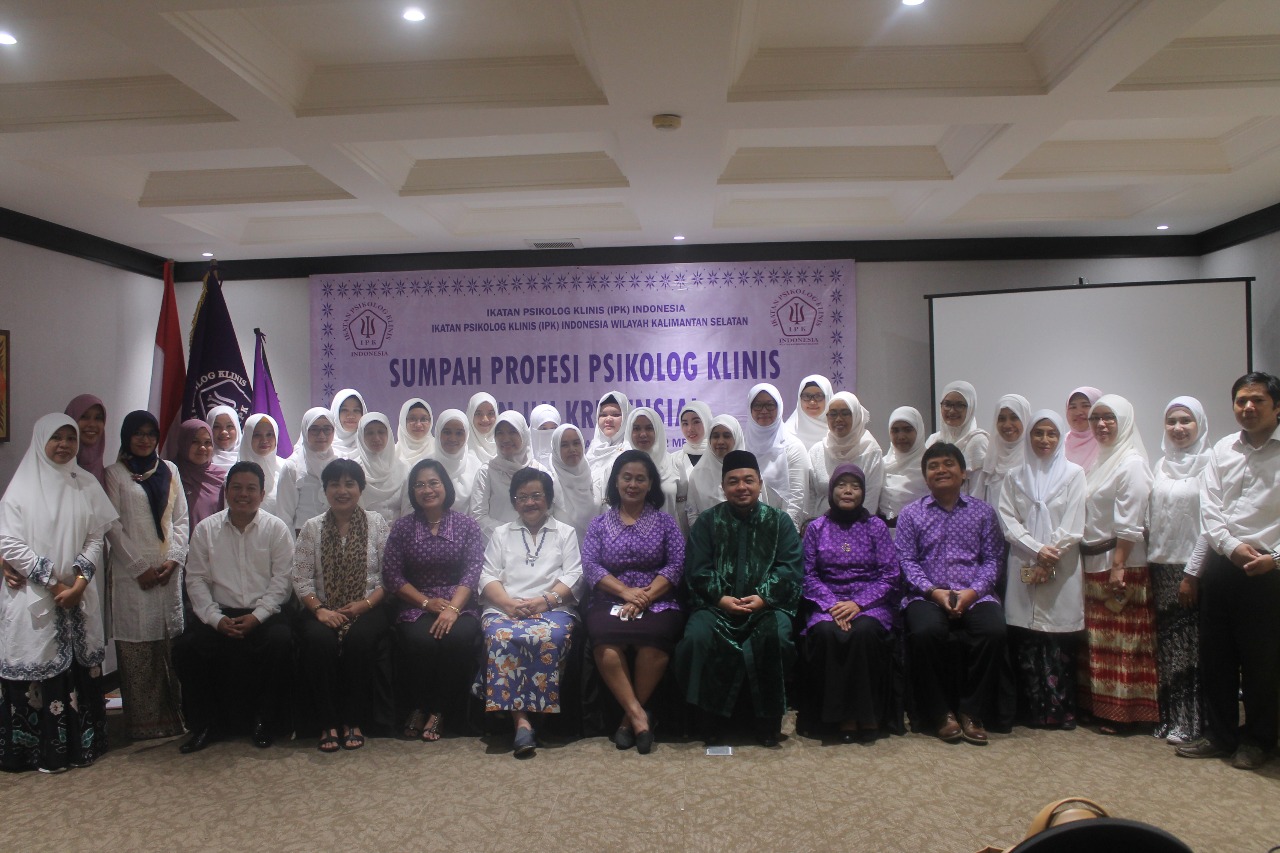 Sumpah Profesi Psikolog Klinis, Uji Kredensial dan Workshop IPK Indonesia Kalsel 12-13 Mei 2018