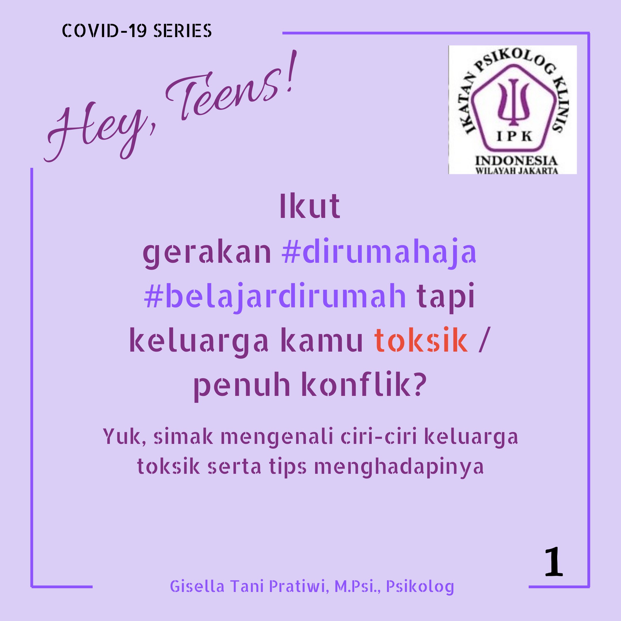 Psikoedukasi Covid-19 : Bagaimana Harus di Rumah Jika Keluarga Penuh Konflik