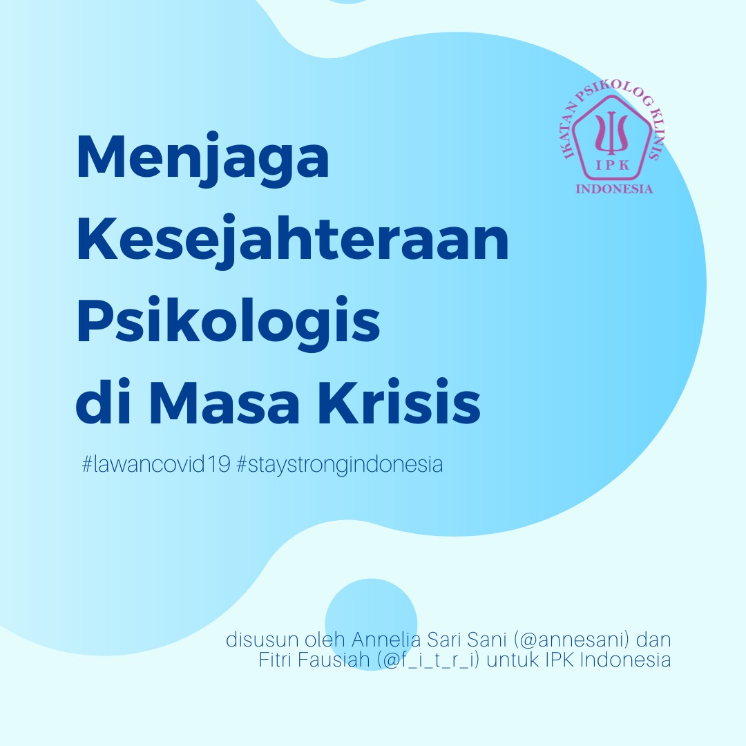 Psikoedukasi Covid-19 : Menjaga Kesehatan Psikologis di Masa Krisis