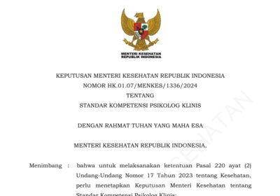 Menteri Kesehatan RI Menetapkan Standar Kompetensi Psikolog Klinis