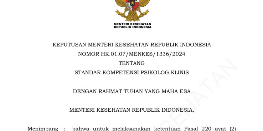 Menteri Kesehatan RI Menetapkan Standar Kompetensi Psikolog Klinis